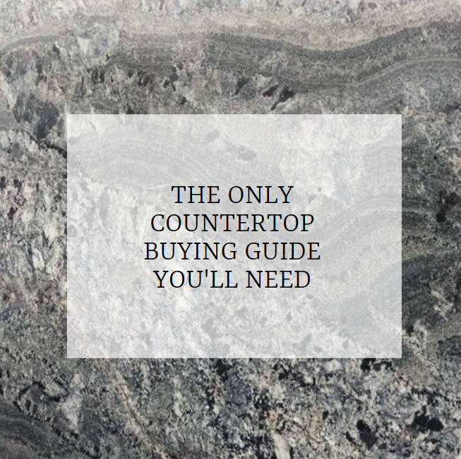 The Only Countertop Buying Guide You Ll Need Mc Granite Countertops